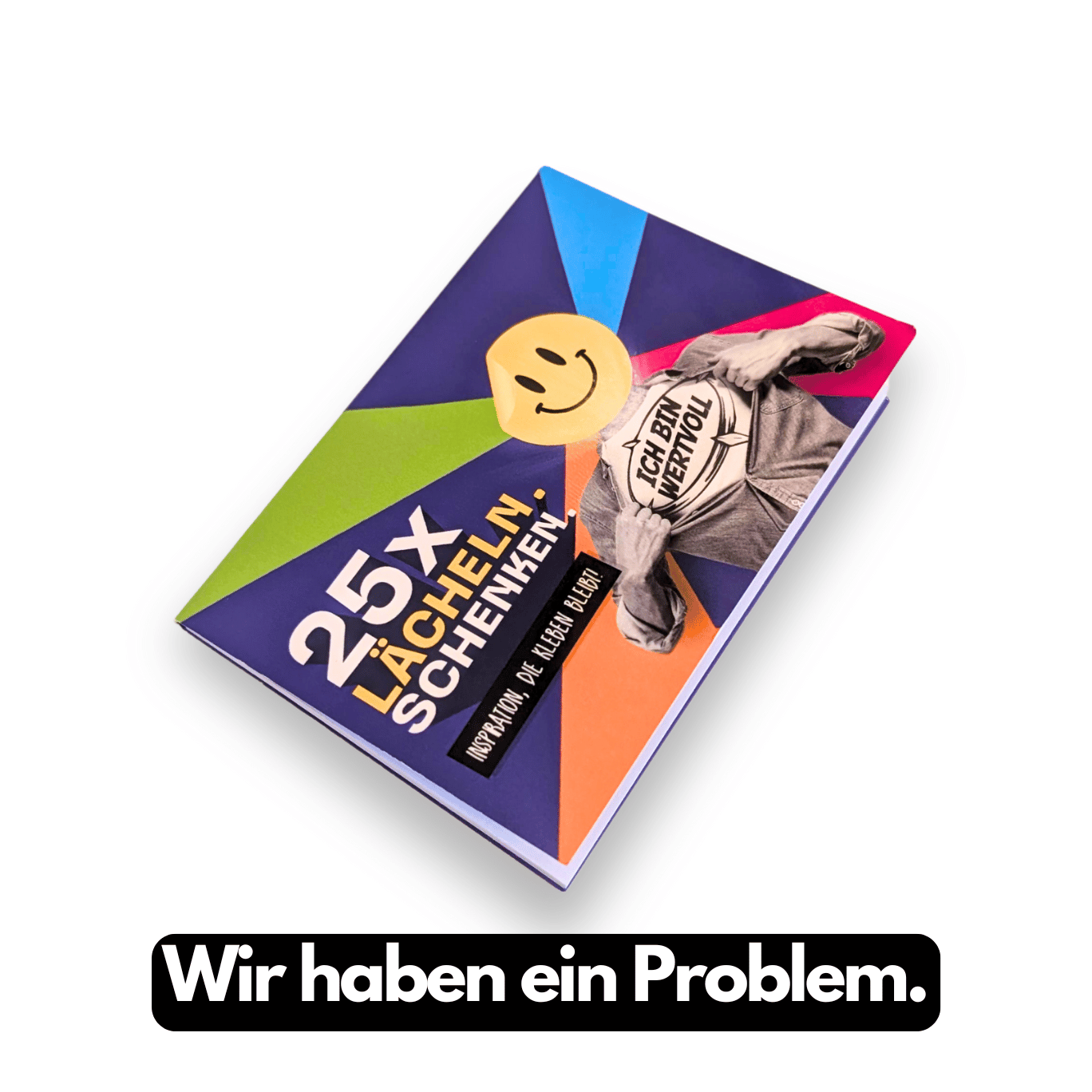 25x Lächeln schenken! - Valueneers Wertespiele